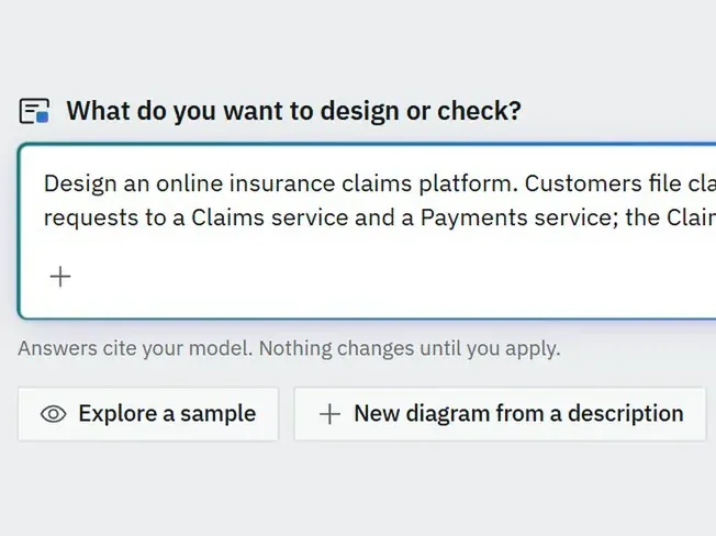 The left part of the home composer: What do you want to design or check? with the start of a description of an online insurance claims platform typed in, and the buttons Explore a sample and New diagram from a description.